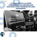 La APDH pidió a la Corte considerar las torturas en Malvinas como crímenes de lesa humanidad.